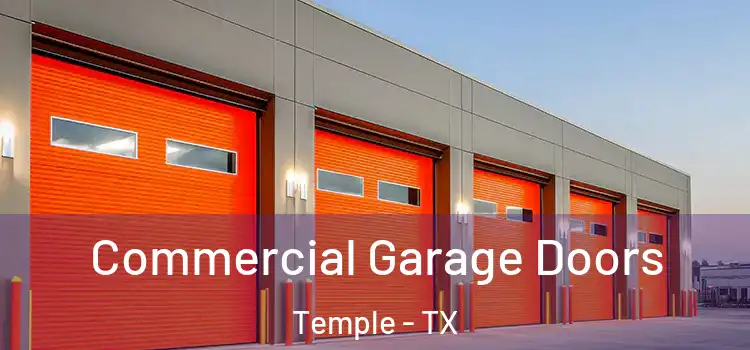 Commercial Garage Doors Temple - TX