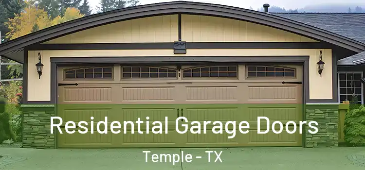  Residential Garage Doors Temple - TX