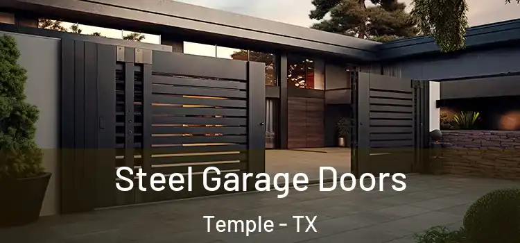 Steel Garage Doors Temple - TX