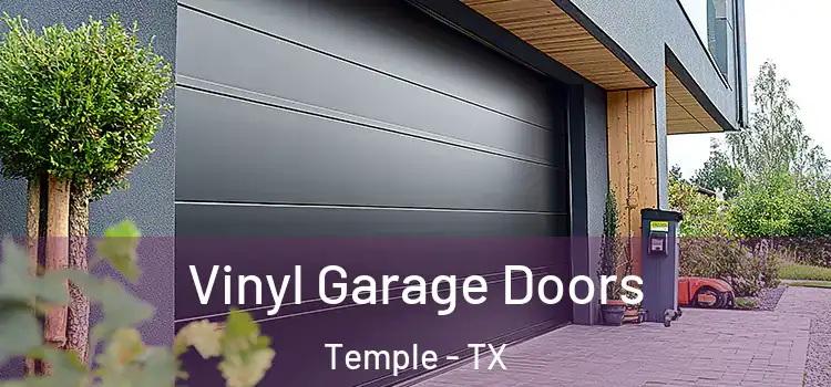  Vinyl Garage Doors Temple - TX